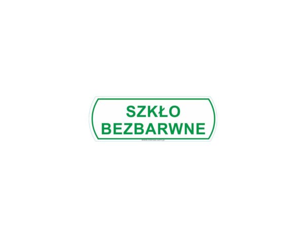 NAKLEJKA NA KOSZE DO SEGREGACJI ODPADÓW "SZKŁO BEZBARWNE", MAŁA, WYMIARY: 10 CM X 3,5 CM NAKLEJKA NA KOSZE DO SEGREGACJI ODPADÓW "SZKŁO BEZBARWNE", MAŁA, WYMIARY: 10 CM X 3,5 CM